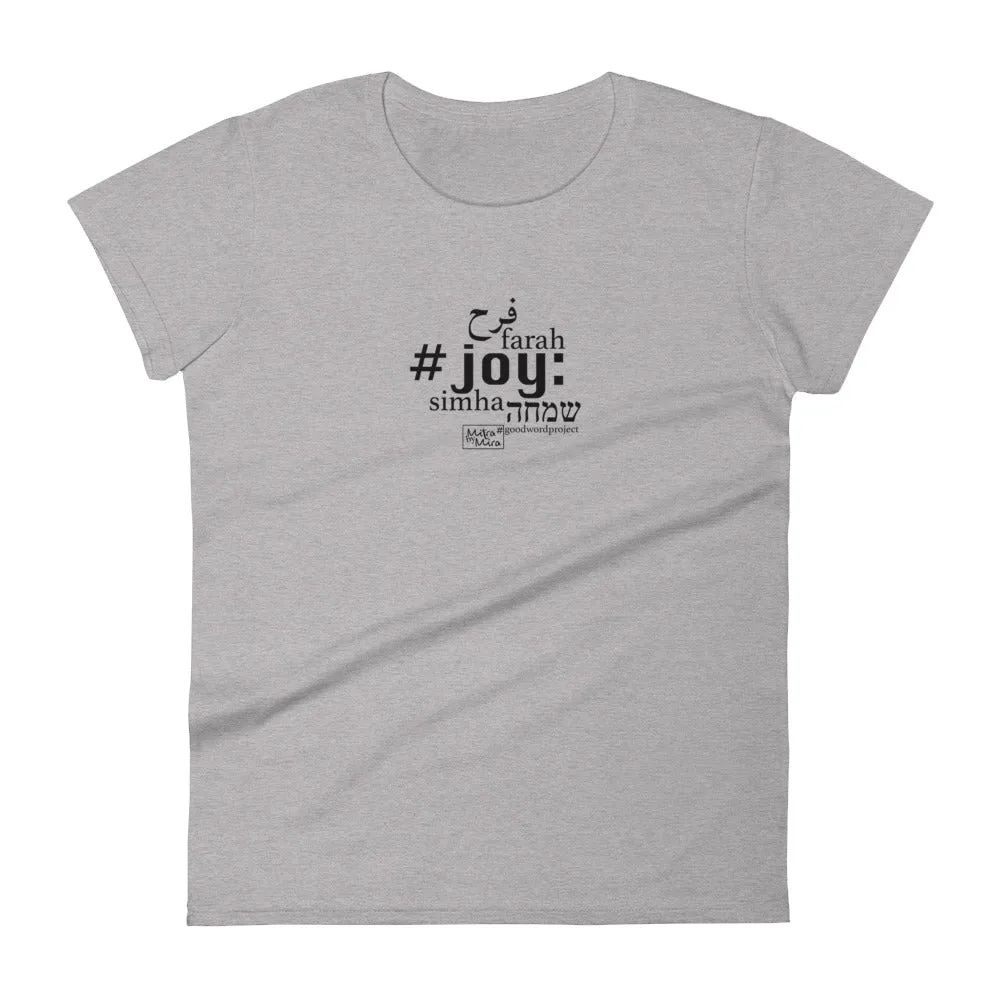 Joy - Women's Short Sleeve T-shirt, All colours