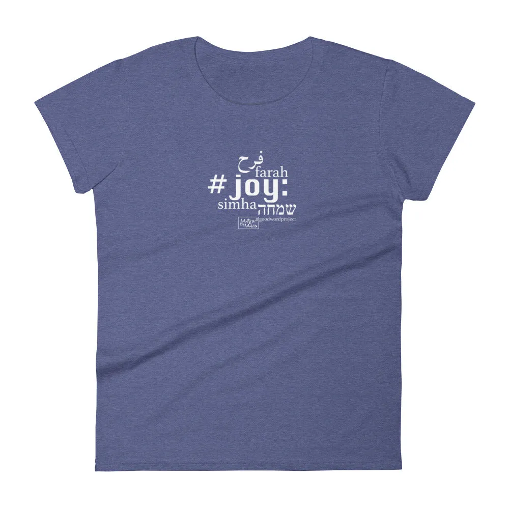 Joy - Women's Short Sleeve T-shirt, All colours