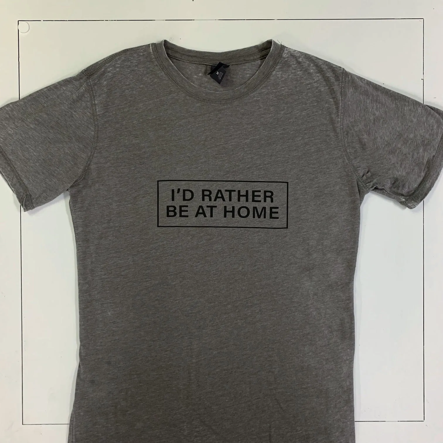 New! I'd Rather be at Home Graphic T-Shirt